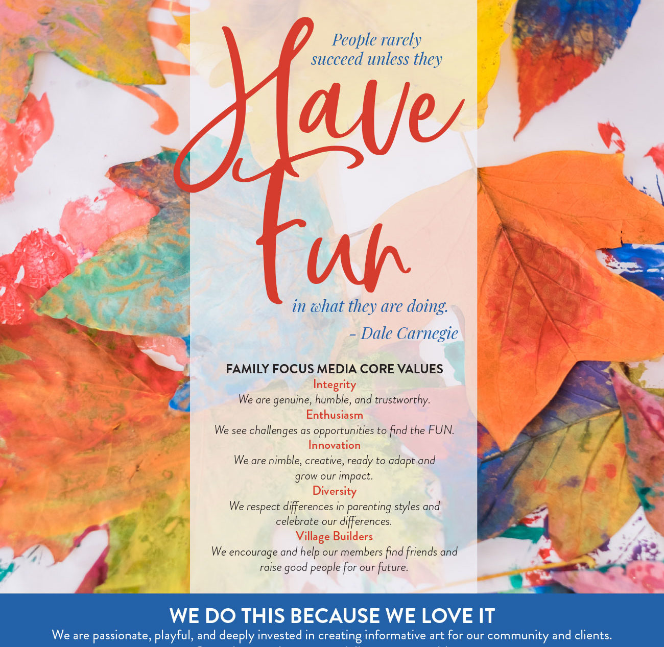 havefun-family-focus-media-core-values